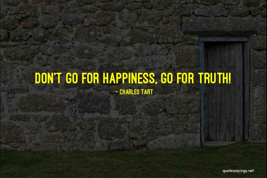 Charles Tart Quotes 2016502 Charles Tart Quotes 2016502