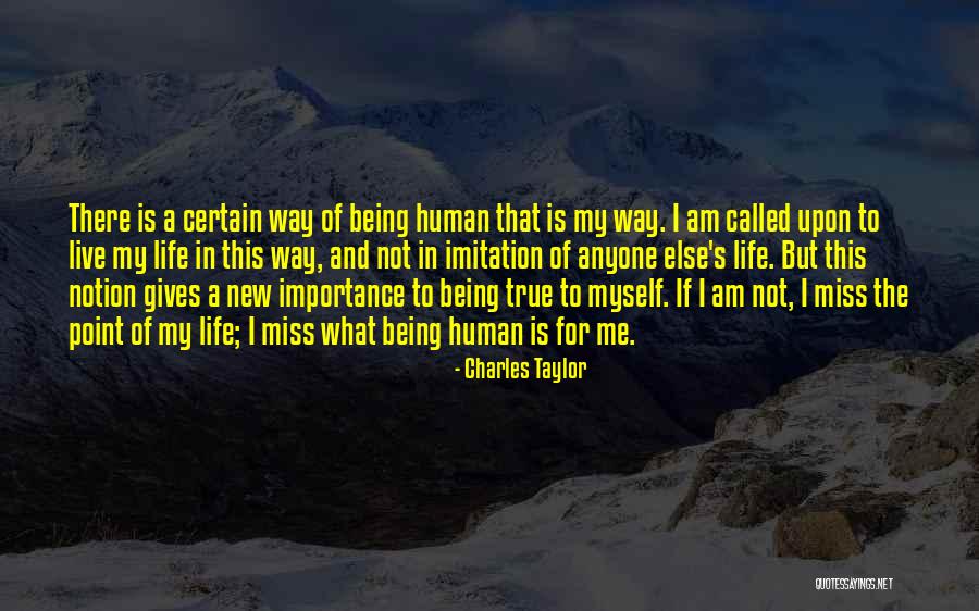 Charles Taylor Quotes 182643 Charles Taylor Quotes 182643