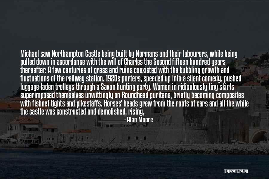 Charles The Second Quotes By Alan Moore Charles The Second Quotes By Alan Moore