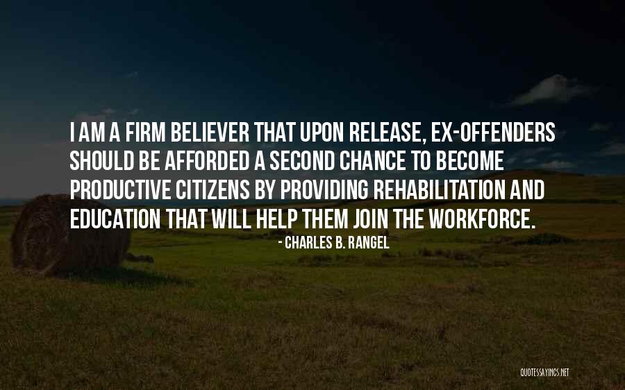 Charles The Second Quotes By Charles B. Rangel