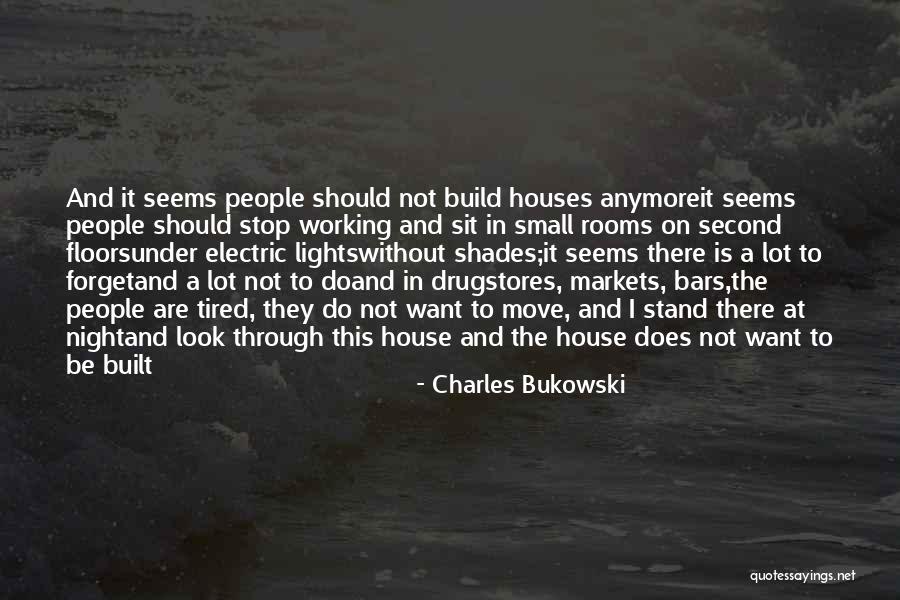 Charles The Second Quotes By Charles Bukowski