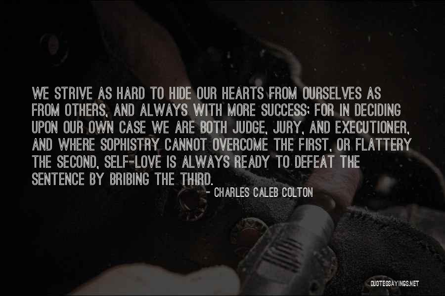 Charles The Second Quotes By Charles Caleb Colton