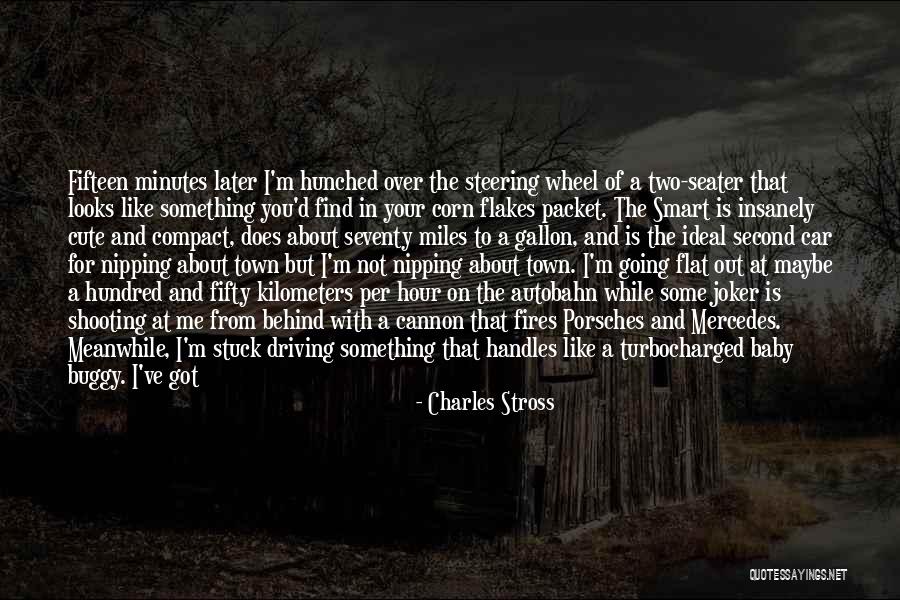 Charles The Second Quotes By Charles Stross