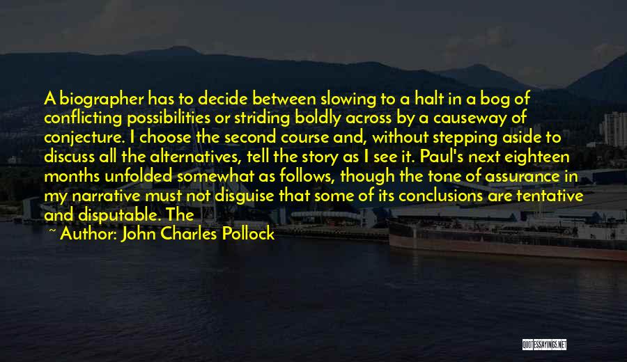 Charles The Second Quotes By John Charles Pollock