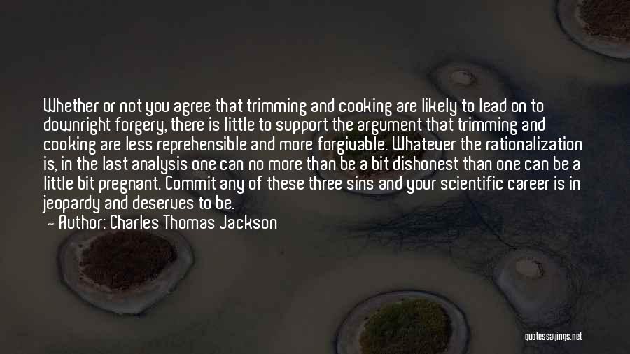 Charles Thomas Jackson Quotes 1417785