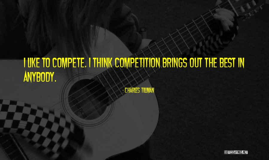 Charles Tillman Quotes 1586571 Charles Tillman Quotes 1586571