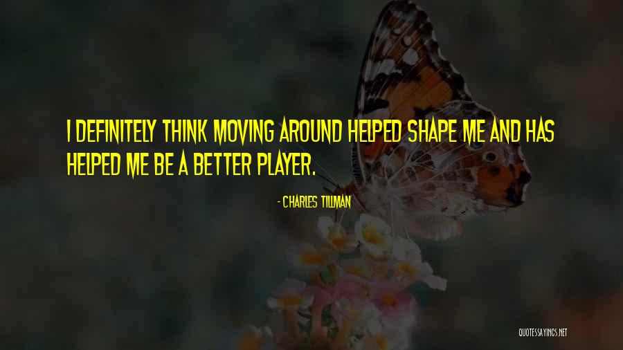 Charles Tillman Quotes 531471 Charles Tillman Quotes 531471