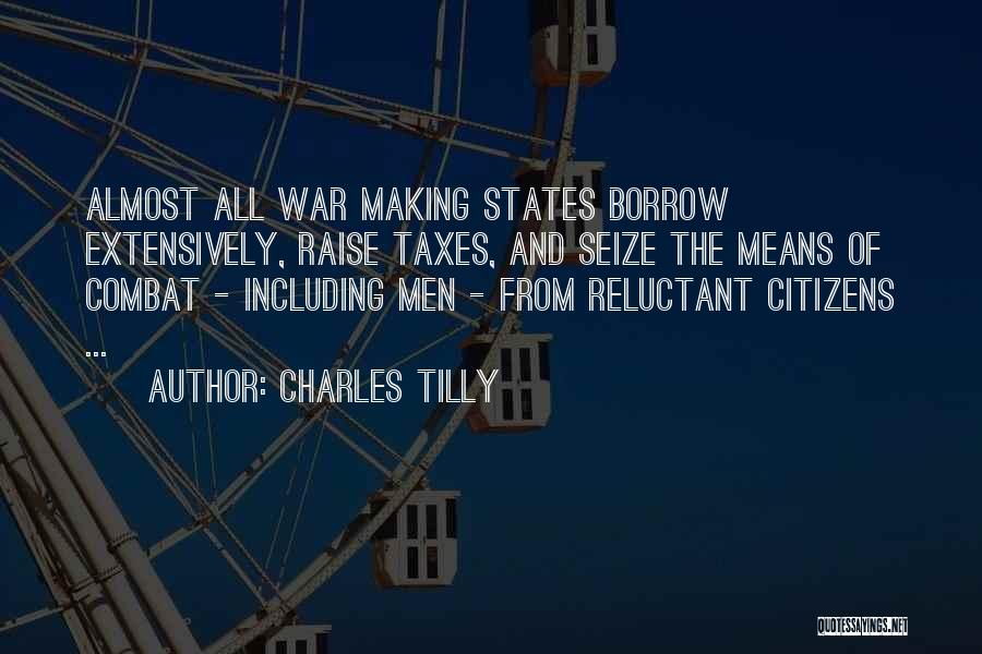 Charles Tilly Quotes 2255619