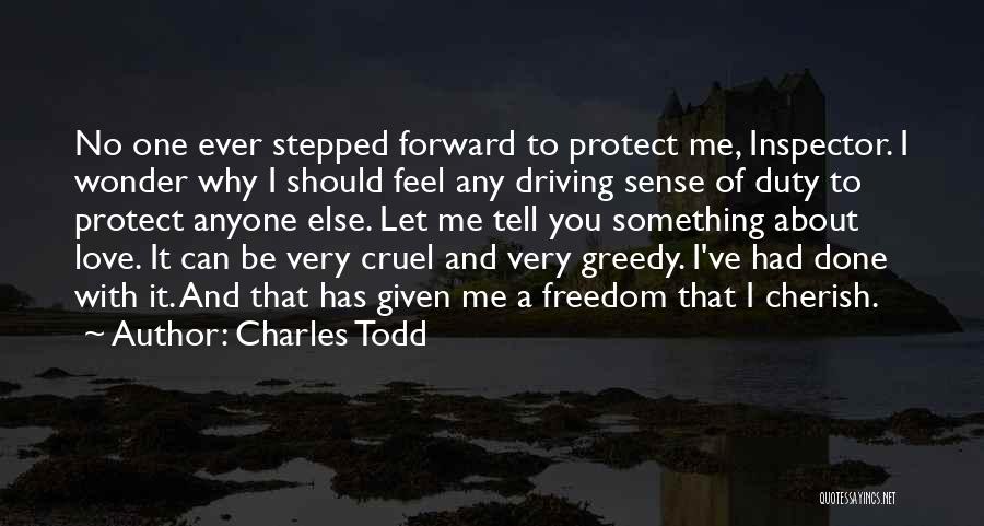 Charles Todd Quotes 1255748