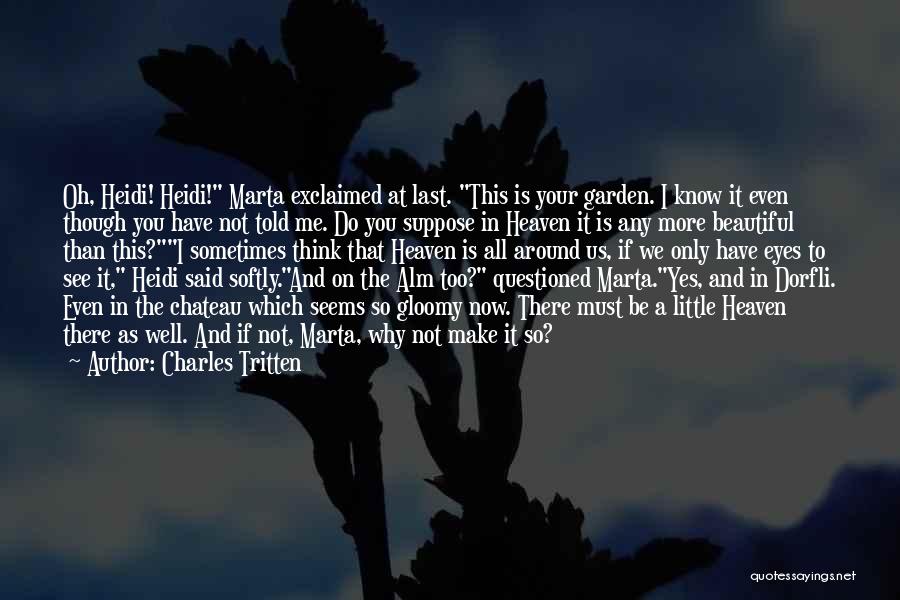 Charles Tritten Quotes 114122