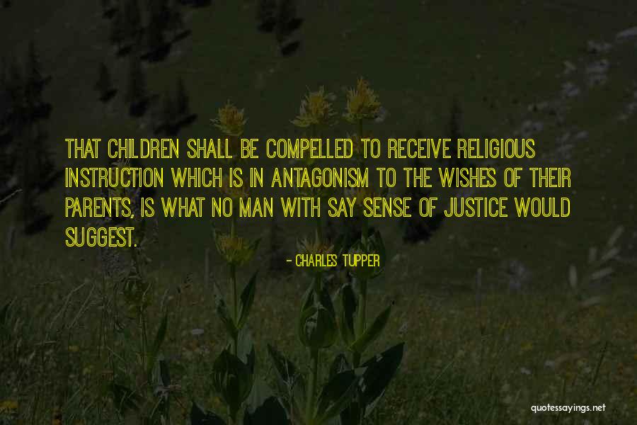 Charles Tupper Quotes 1335240 Charles Tupper Quotes 1335240