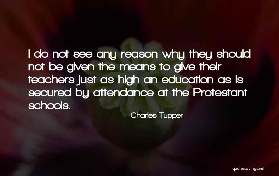 Charles Tupper Quotes 561071