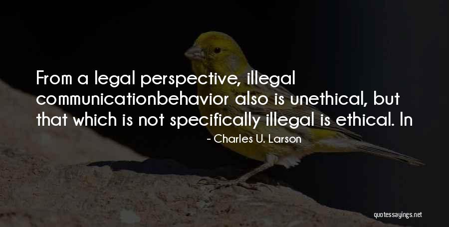 Charles U. Larson Quotes 2254278 Charles U. Larson Quotes 2254278
