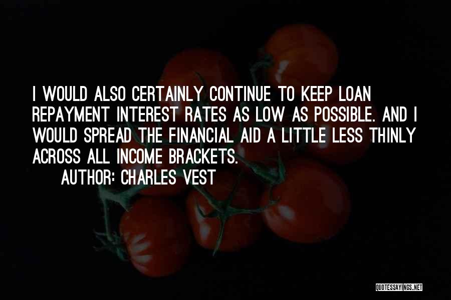 Charles Vest Quotes 2161808