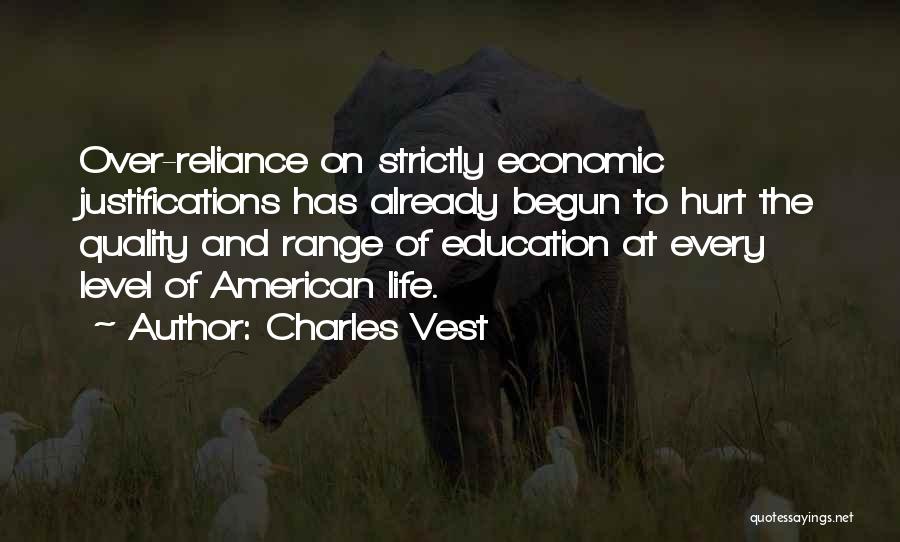 Charles Vest Quotes 335328