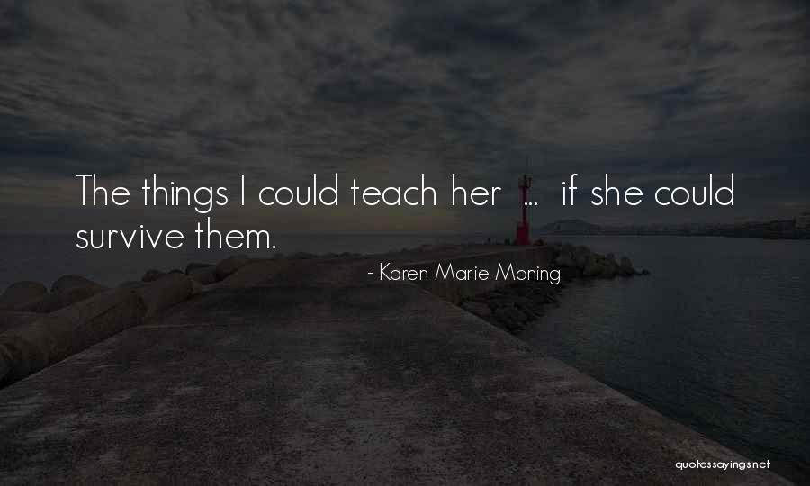 Charles Vi Britannia Quotes By Karen Marie Moning Charles Vi Britannia Quotes By Karen Marie Moning