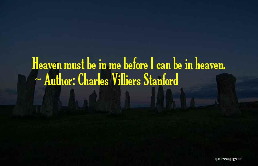 Charles Villiers Stanford Quotes 1293148