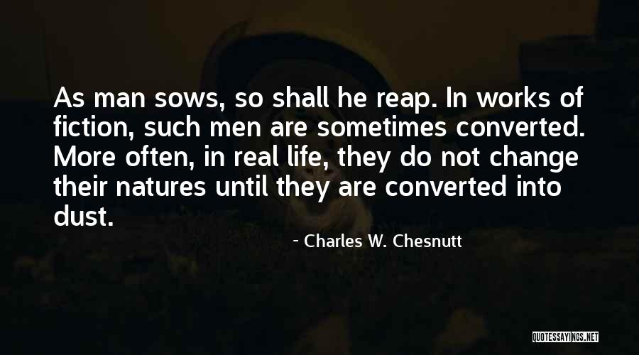 Charles W. Chesnutt Quotes 1925314