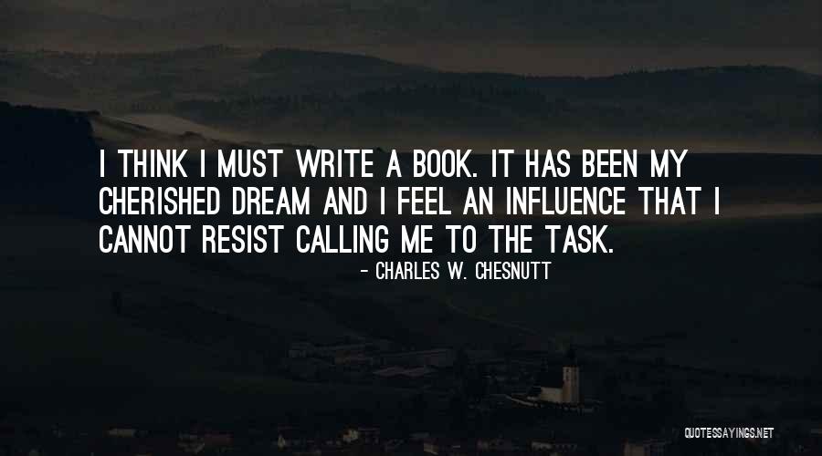 Charles W. Chesnutt Quotes 2031530 Charles W. Chesnutt Quotes 2031530