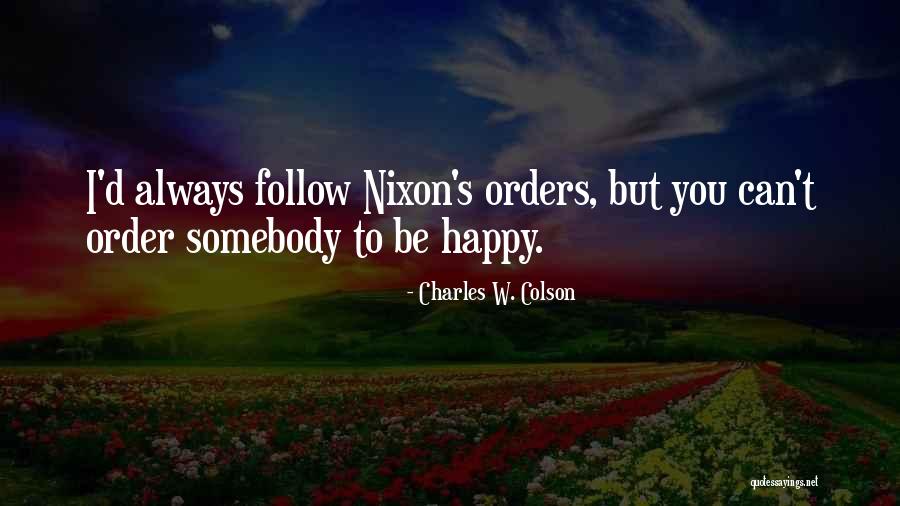 Charles W. Colson Quotes 1671349