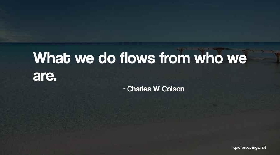 Charles W. Colson Quotes 1871765