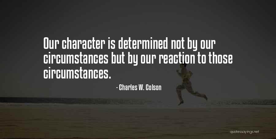 Charles W. Colson Quotes 555799 Charles W. Colson Quotes 555799