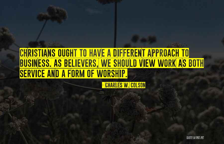 Charles W. Colson Quotes 996764 Charles W. Colson Quotes 996764
