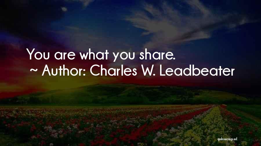 Charles W. Leadbeater Quotes 1224609