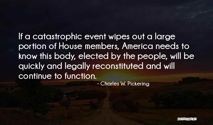 Charles W. Pickering Quotes 1846756 Charles W. Pickering Quotes 1846756