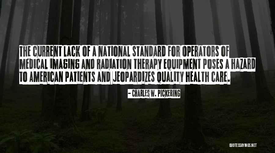 Charles W. Pickering Quotes 425602 Charles W. Pickering Quotes 425602
