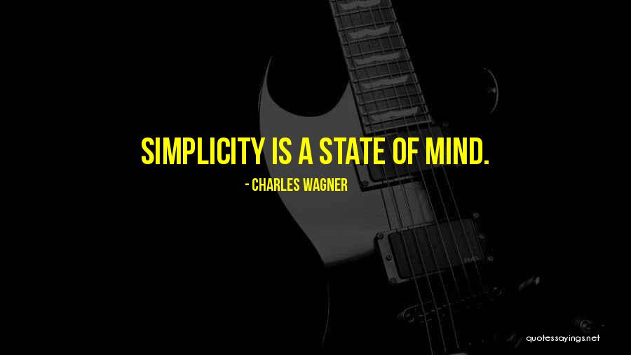 Charles Wagner Quotes 1014550