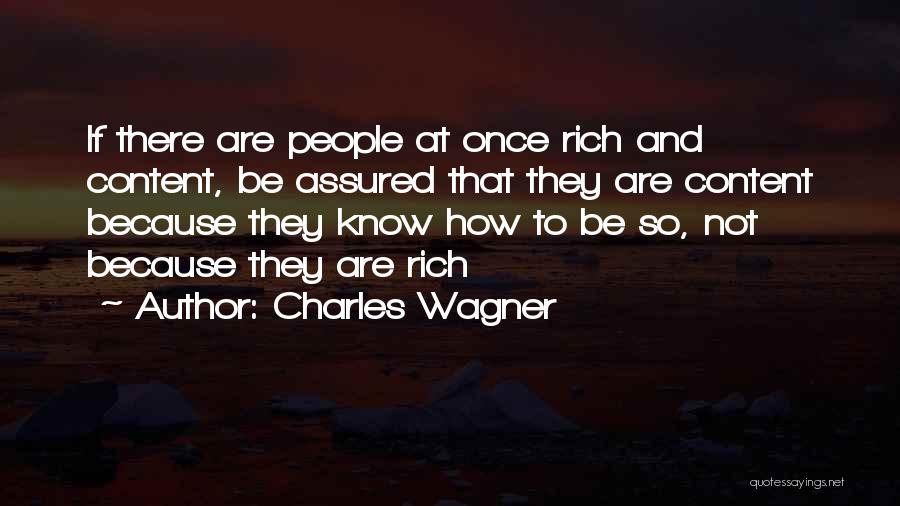 Charles Wagner Quotes 1407521