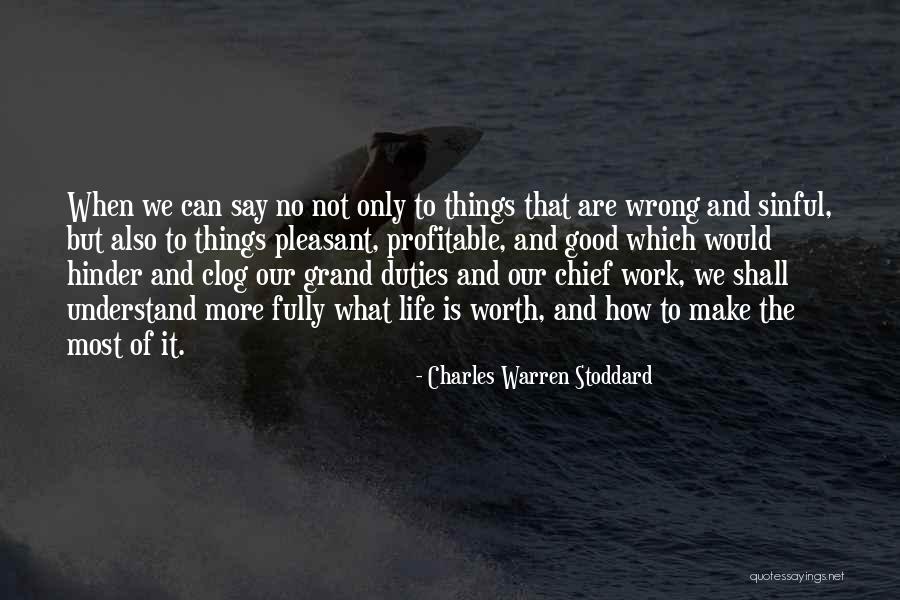 Charles Warren Stoddard Quotes 414033 Charles Warren Stoddard Quotes 414033