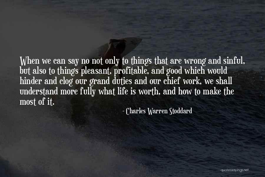 Charles Warren Stoddard Quotes 414033