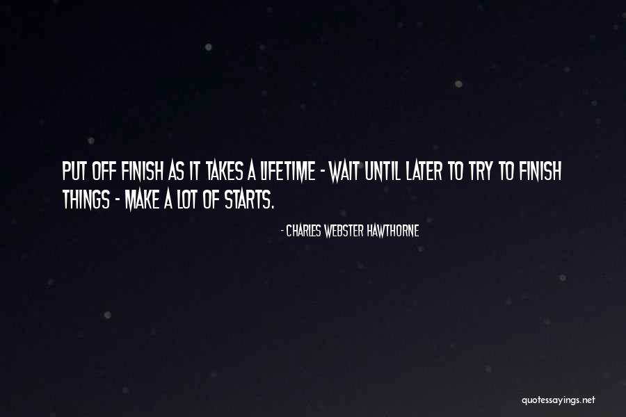Charles Webster Hawthorne Quotes 1794806 Charles Webster Hawthorne Quotes 1794806
