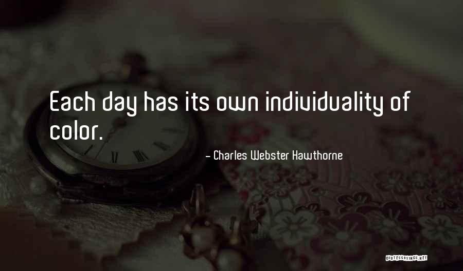 Charles Webster Hawthorne Quotes 393486 Charles Webster Hawthorne Quotes 393486