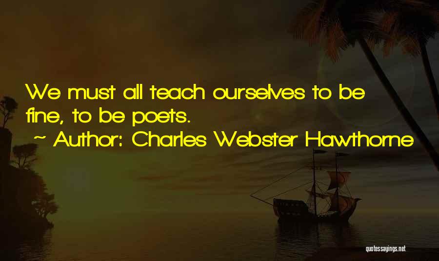 Charles Webster Hawthorne Quotes 410511