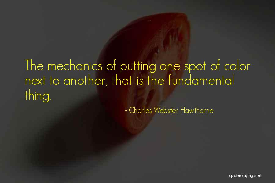 Charles Webster Hawthorne Quotes 542571