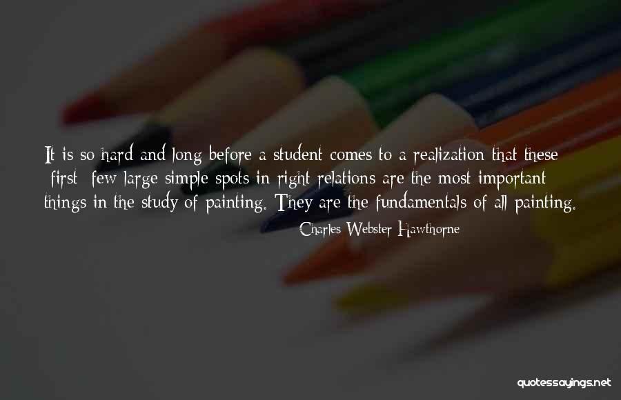 Charles Webster Hawthorne Quotes 774282 Charles Webster Hawthorne Quotes 774282