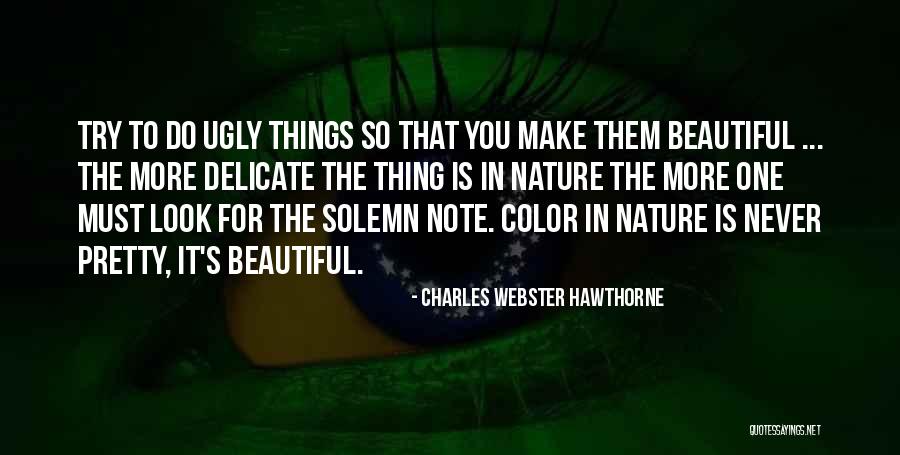 Charles Webster Hawthorne Quotes 941340 Charles Webster Hawthorne Quotes 941340