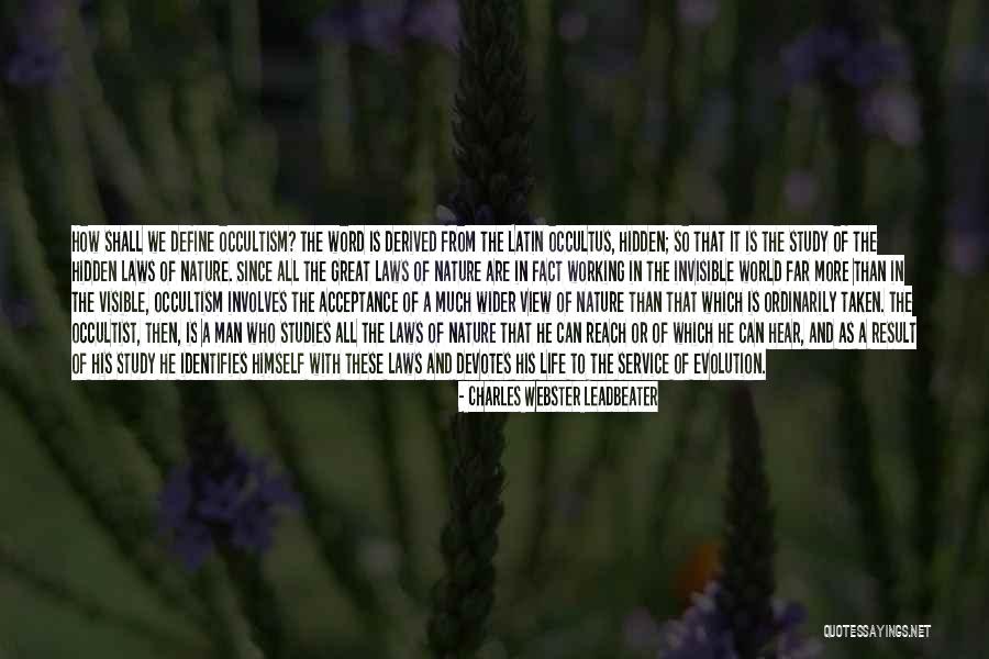Charles Webster Leadbeater Quotes 916383 Charles Webster Leadbeater Quotes 916383