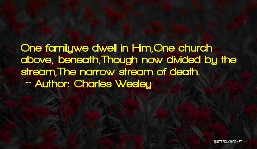 Charles Wesley Quotes 1311413