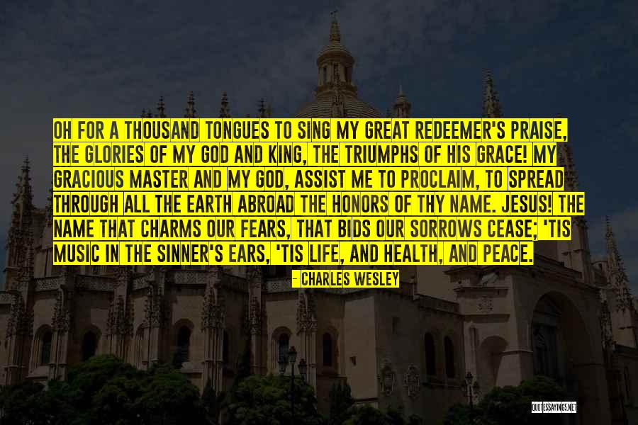 Charles Wesley Quotes 1392435