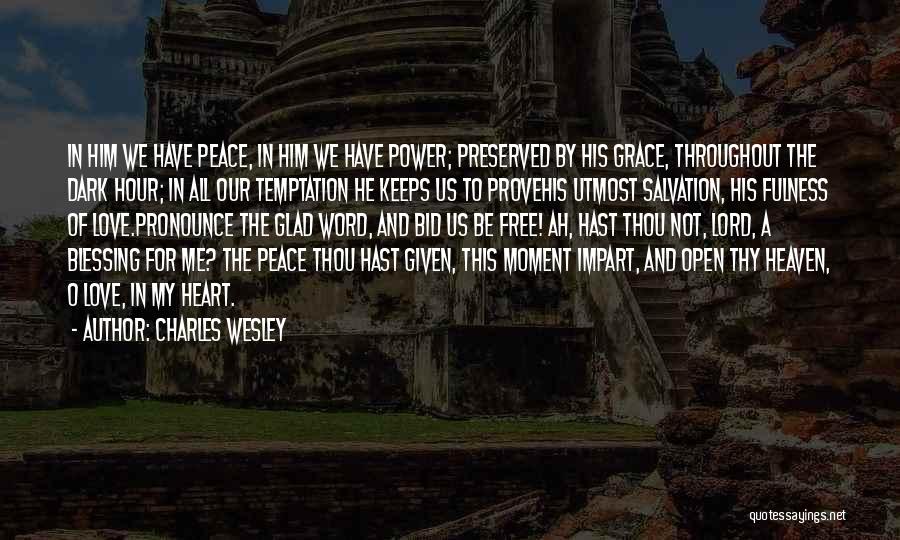 Charles Wesley Quotes 1482680