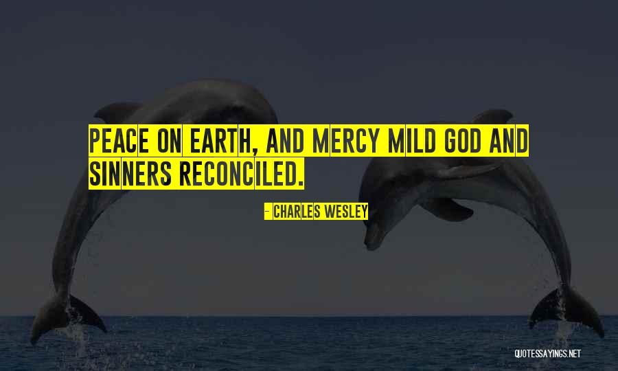 Charles Wesley Quotes 328609 Charles Wesley Quotes 328609