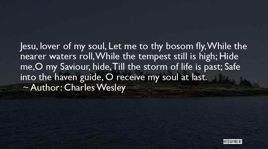 Charles Wesley Quotes 511752