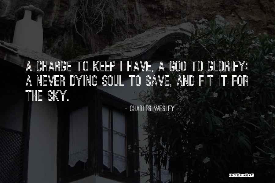 Charles Wesley Quotes 845434