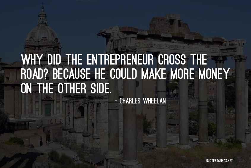 Charles Wheelan Quotes 2045891 Charles Wheelan Quotes 2045891