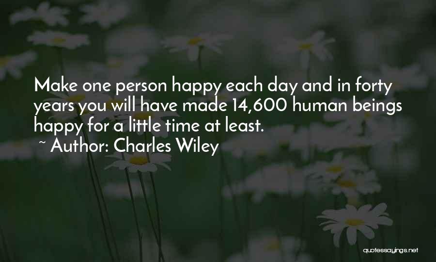 Charles Wiley Quotes 1695203