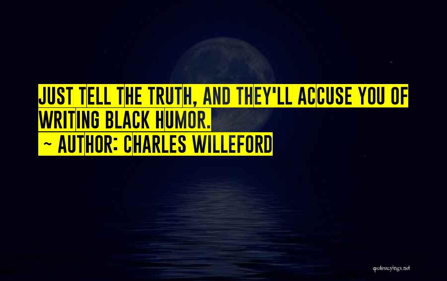 Charles Willeford Quotes 117657